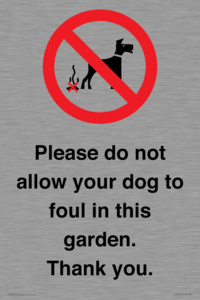 Please do not allow your dog to foul in this garden. Thank you.